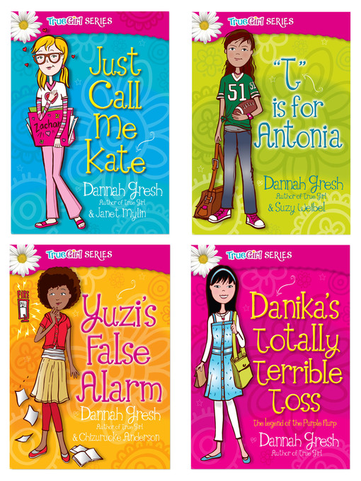 Title details for True Girl Fiction Series by Dannah Gresh - Available